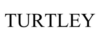 TURTLEY