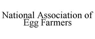 NATIONAL ASSOCIATION OF EGG FARMERS