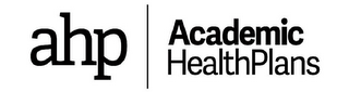 AHP ACADEMIC HEALTHPLANS