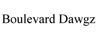 BOULEVARD DAWGZ