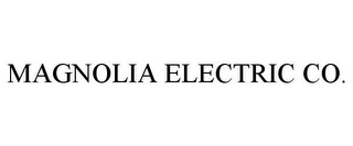 MAGNOLIA ELECTRIC CO.