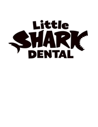 LITTLE SHARK DENTAL