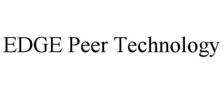 EDGE PEER TECHNOLOGY