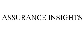 ASSURANCE INSIGHTS