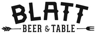 BLATT BEER & TABLE