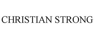 CHRISTIAN STRONG