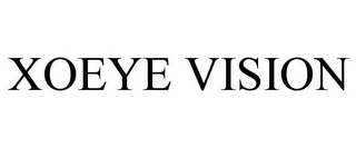 XOEYE VISION