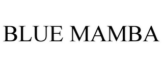 BLUE MAMBA