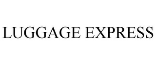 LUGGAGE EXPRESS