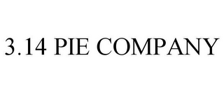 3.14 PIE COMPANY
