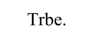 TRBE.