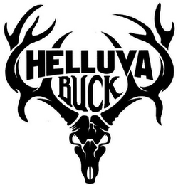 HELLUVA BUCK