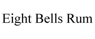 EIGHT BELLS RUM