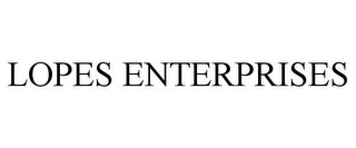 LOPES ENTERPRISES