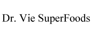 DR. VIE SUPERFOODS