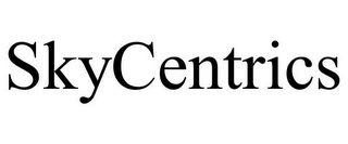 SKYCENTRICS