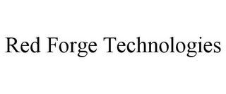 RED FORGE TECHNOLOGIES