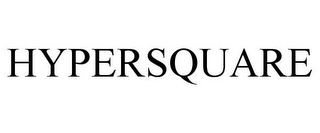 HYPERSQUARE