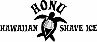 HONU HAWAIIAN SHAVE ICE