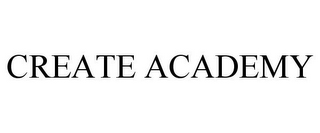 CREATE ACADEMY