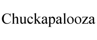 CHUCKAPALOOZA