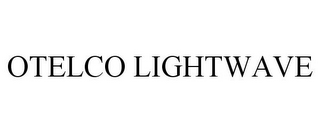 OTELCO LIGHTWAVE