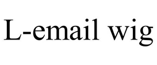 L-EMAIL WIG