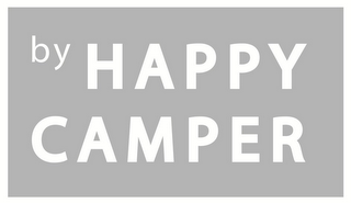 BY HAPPY CAMPER