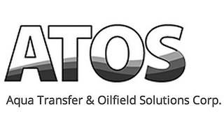 ATOS AQUA TRANSFER & OILFIELD SOLUTIONS CORP.