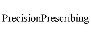 PRECISIONPRESCRIBING