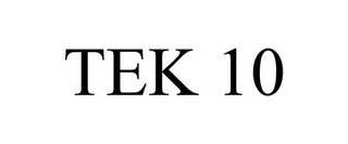 TEK 10
