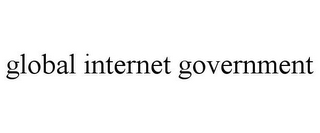 GLOBAL INTERNET GOVERNMENT