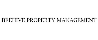 BEEHIVE PROPERTY MANAGEMENT