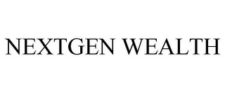 NEXTGEN WEALTH