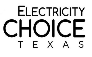 ELECTRICITY CHOICE TEXAS