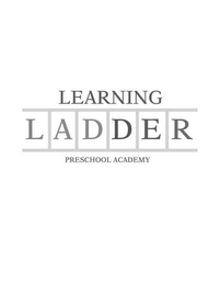 LEARNING LADDER PRESCHOOL ACADEMY