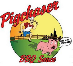 PIGCHASER BBQ SAUCE NOT JUST FOR PORK