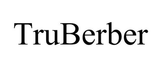 TRUBERBER