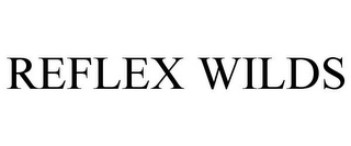 REFLEX WILDS