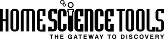 HOME SCIENCE TOOLS THE GATEWAY TO DISCOVERY