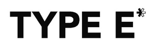 TYPE E