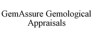 GEMASSURE GEMOLOGICAL APPRAISALS