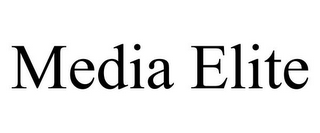 MEDIA ELITE