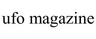 UFO MAGAZINE