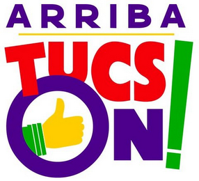 ARRIBA TUCSON!