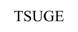 TSUGE