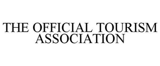 THE OFFICIAL TOURISM ASSOCIATION