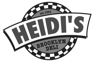 HEIDI'S BROOKLYN DELI EST. 1994