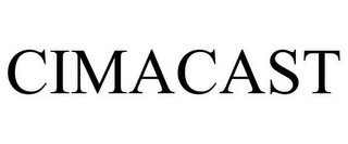 CIMACAST