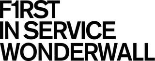 F1RST IN SERVICE WONDERWALL